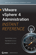 VMware infrastructure: administration instant reference
