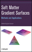 Soft matter gradient surfaces: methods and applications
