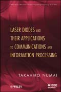 Laser diodes and their applications to communications and information processing