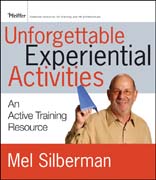 Unforgettable experiential activities: an active training resource
