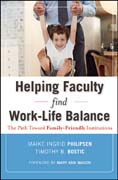 Helping faculty find work-life balance: the path toward family-friendly institutions