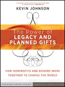 The power of legacy and planned gifts: how nonprofits and donors work together to change the world