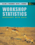 Workshop statistics: discovery with data