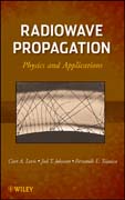 Radiowave propagation: physics and applications
