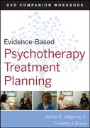 Evidence-based psychotherapy treatment planning DVD workbook