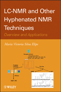 LC-NMR and other hyphenated NMR techniques: overview and applications
