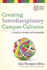Creating interdisciplinary campus cultures: a model for strength and sustainability