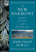 A new harmony: the spirit, the earth, and the human soul