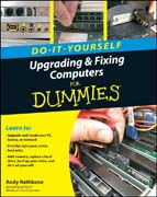 Upgrading and fixing computers do-it-yourself fordummies
