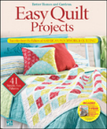 Easy quilt projects: favorites from the editors of american patchwork and quilting