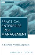 Practical enterprise risk management: a business process approach