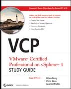 VCP VMware certified professional on vSphereTM 4 study guide: exam VCP-410