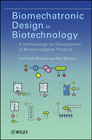 Biomechatronic design in biotechnology: a methodology for development of biotechnological products
