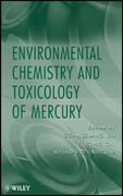Advances in environmental chemistry and toxicology of mercury