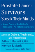 Prostate cancer survivors speak their minds: advice on options, treatments, and aftereffects