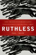 Ruthless: how enraged investors reclaimed their investments and beat Wall Street
