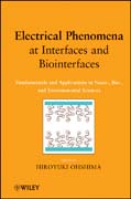 Electrical phenomena at interfaces and biointerfaces: fundamentals and applications in nano-, bio-, and environmental sciences