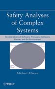 Safety analyses of complex systems: considerations of software, firmware, hardware, human, and the environment