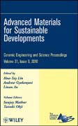 Advanced materials for sustainable developments v. 31, issue 9 Ceramic Engineering and Science Proceedings