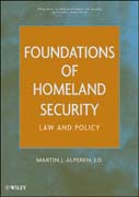 Foundations of homeland security: law and policy