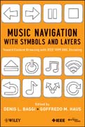 Music navigation and interaction with symbols andlayers: from binary audio to interactive musical forms
