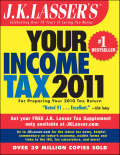 J.K. Lasser's your income tax 2011: for preparing your 2010 tax return