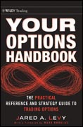 Your options handbook: the practical reference and strategy guide to trading options