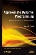 Approximate dynamic programming: solving the curses of dimensionality