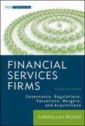 Financial services firms: governance, regulations, valuations, mergers, and acquisitions