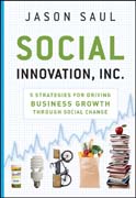 Social innovation, Inc.: 5 strategies for driving business growth through social change