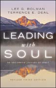 Leading with soul: an uncommon journey of spirit