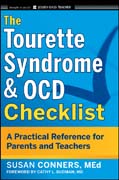 The Tourette Syndrome & OCD checklist: a practical reference for parents and teachers