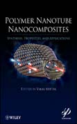 Polymer nanotube nanocomposites: synthesis, properties, and applications