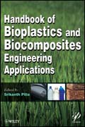 Handbook of bioplastics & biocomposites engineering applications