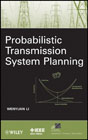 Probabilistic transmission system planning