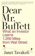 Dear Mr. Buffett: what an investor learns 1,269 miles from Wall Street