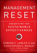 Management reset: organizing for sustainable effectiveness