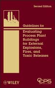 Guidelines for evaluating process plant buildingsfor external explosions and fires