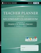 Teacher planner for the secondary classroom: a companion to discipline in the secondary classroom