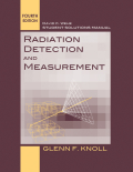 Radiation detection and measurement: solutions manual