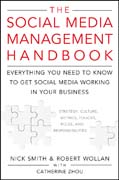 The social media management handbook: everything you need to know to get social media working in your business