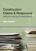 Construction claims and responses: effective writing and presentation