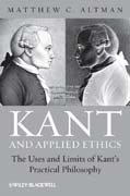 Kant and applied ethics: the uses and limits of kant's practical philosophy