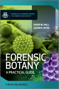 Forensic botany: a practical guide