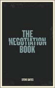 The negotiation book: your definitive guide to successful negotiating