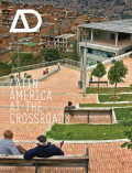 Latin America at the crossroads: architectural design