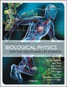 Introduction to biological physics for the healthand life sciences