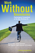 Work without boundaries: psychological perspectives on the new working life