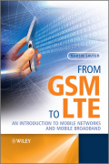From GSM to LTE: an introduction to mobile networks and mobile broadband