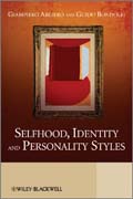 Selfhood, identity and personality styles